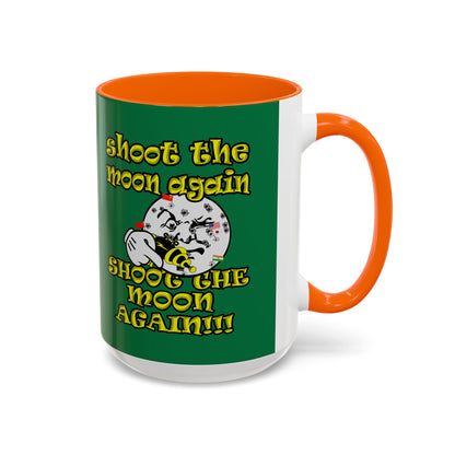 shoot the moon again - Accent Mug (dark green)