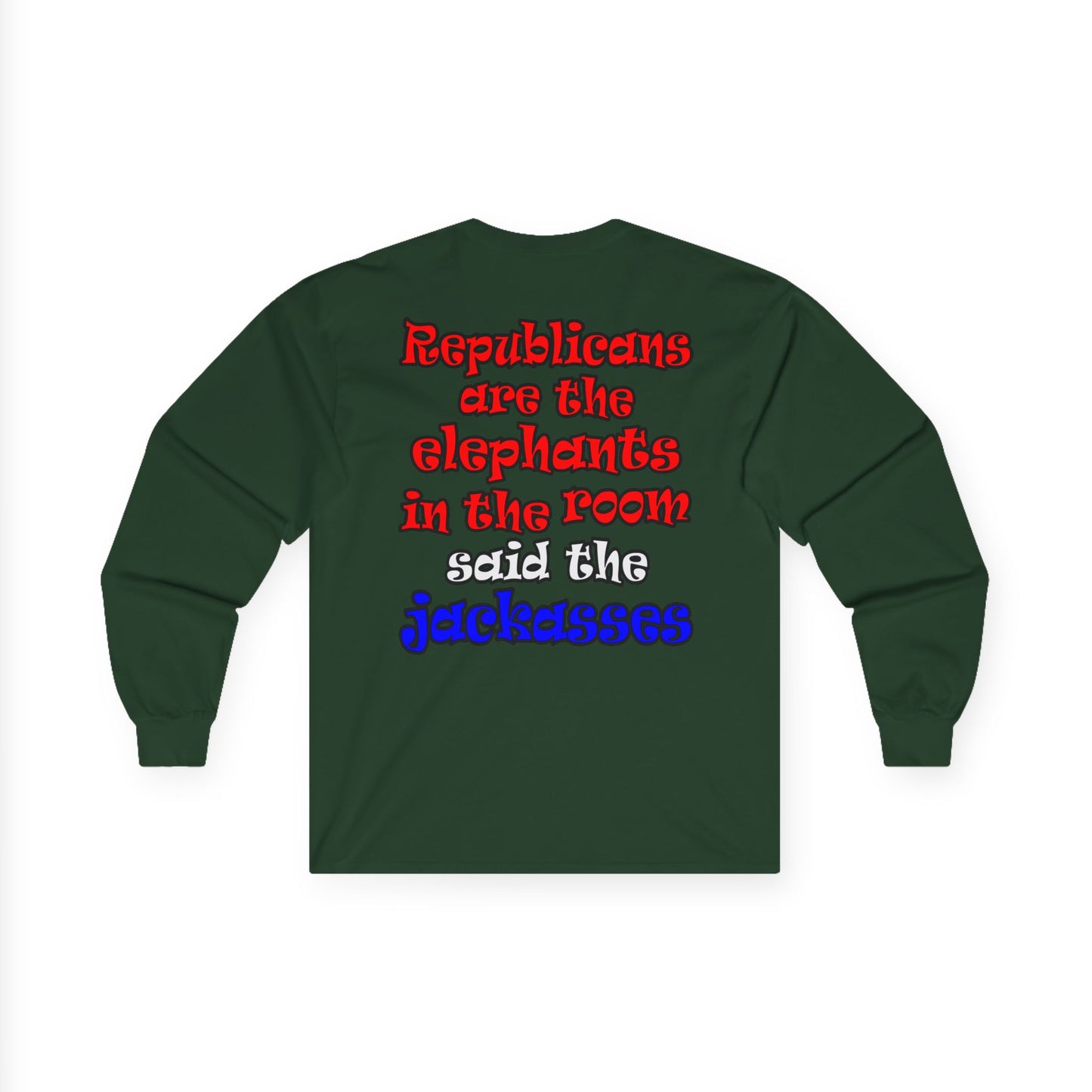 donkeys and elephants - Ultra Cotton Long Sleeve Tee
