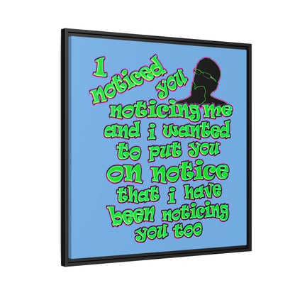 noticed you noticing - framed canvas art (light blue)