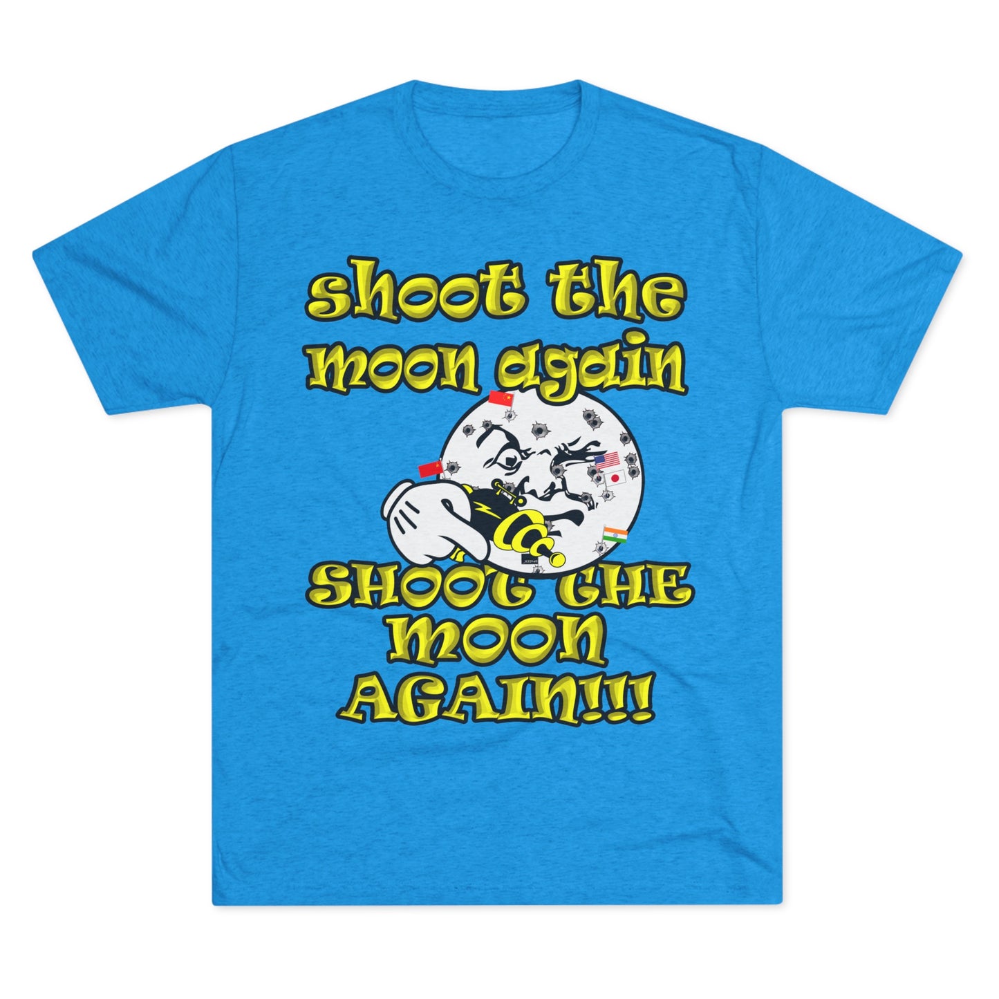 shoot the moon again - Unisex Tri-Blend Crew Tee
