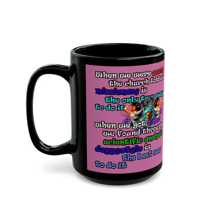 doggystyle - Black Mug (light pink)