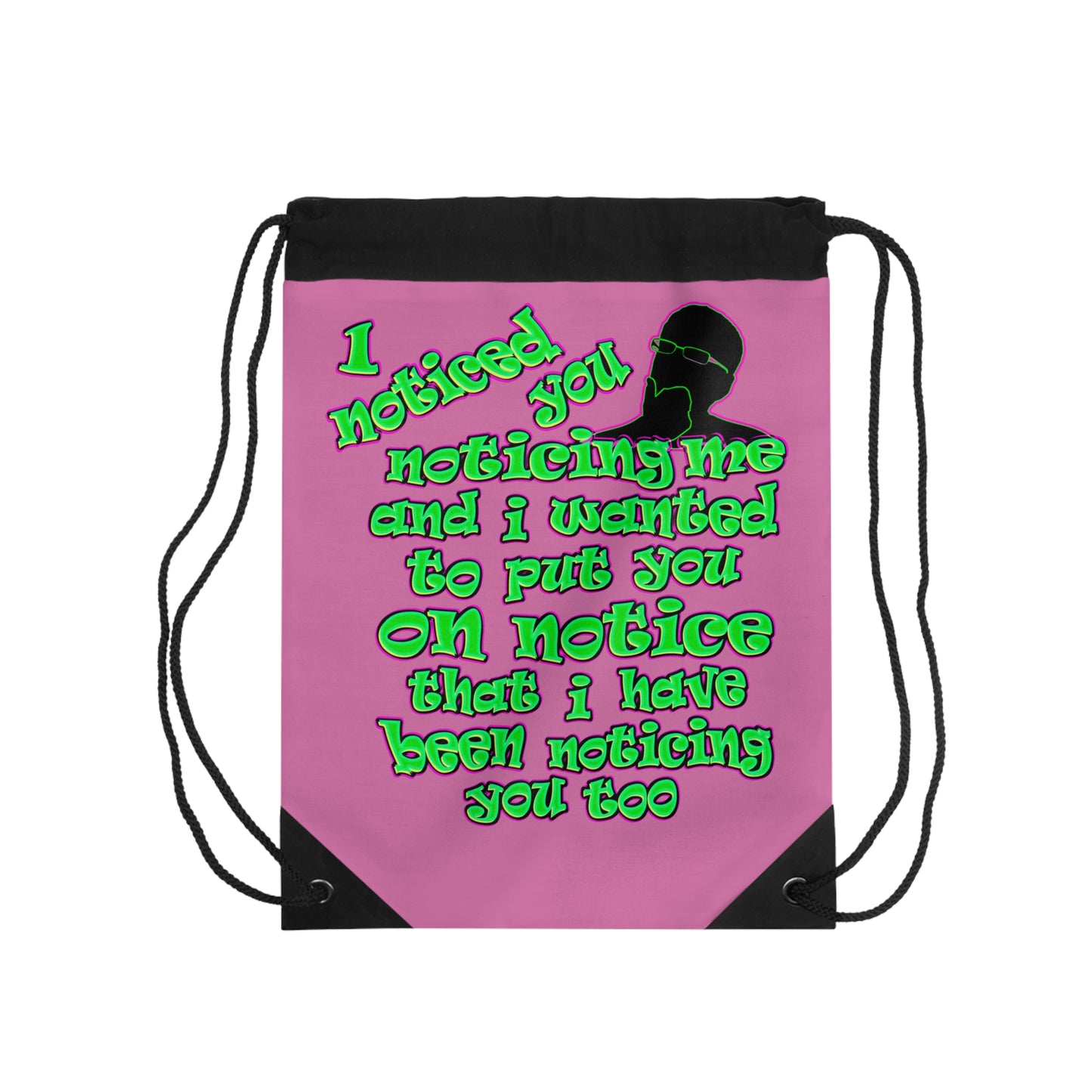 noticed you noticing - Drawstring Bag (light pink)
