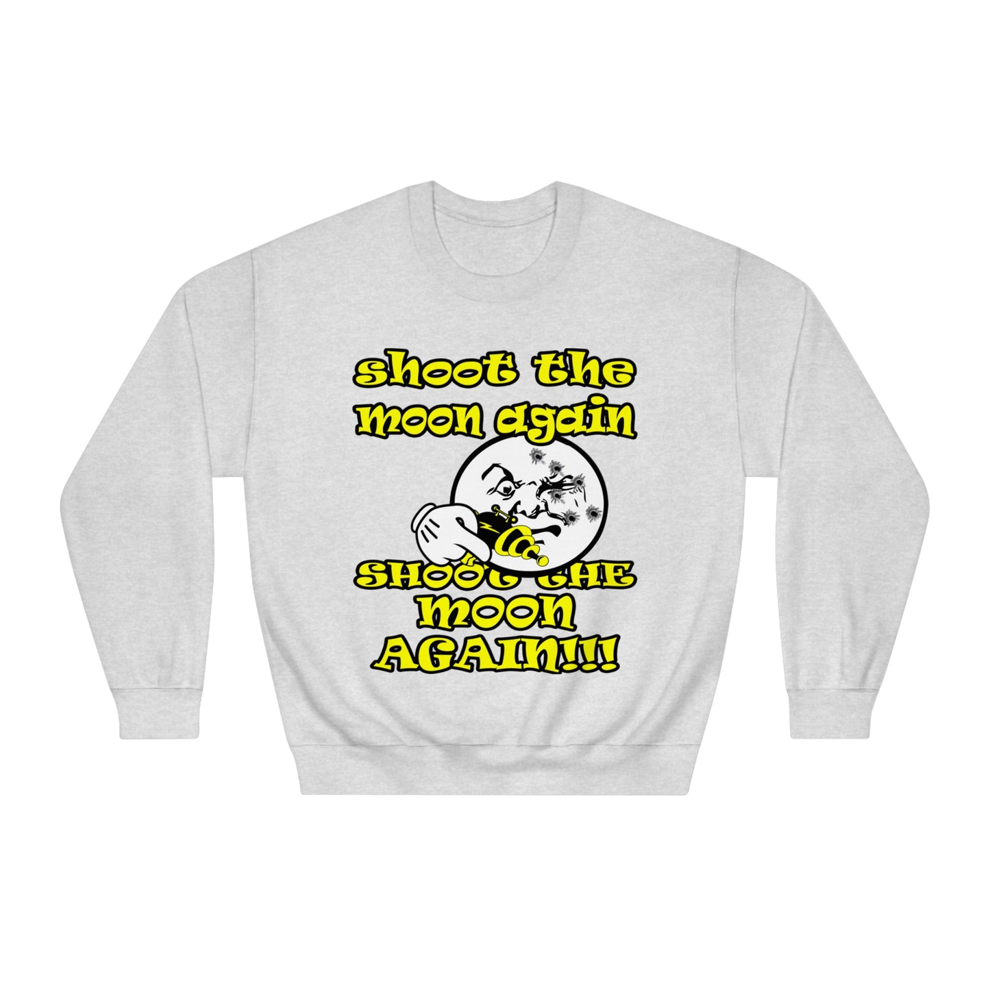 shoot the moon - Unisex DryBlend® Crewneck Sweatshirt