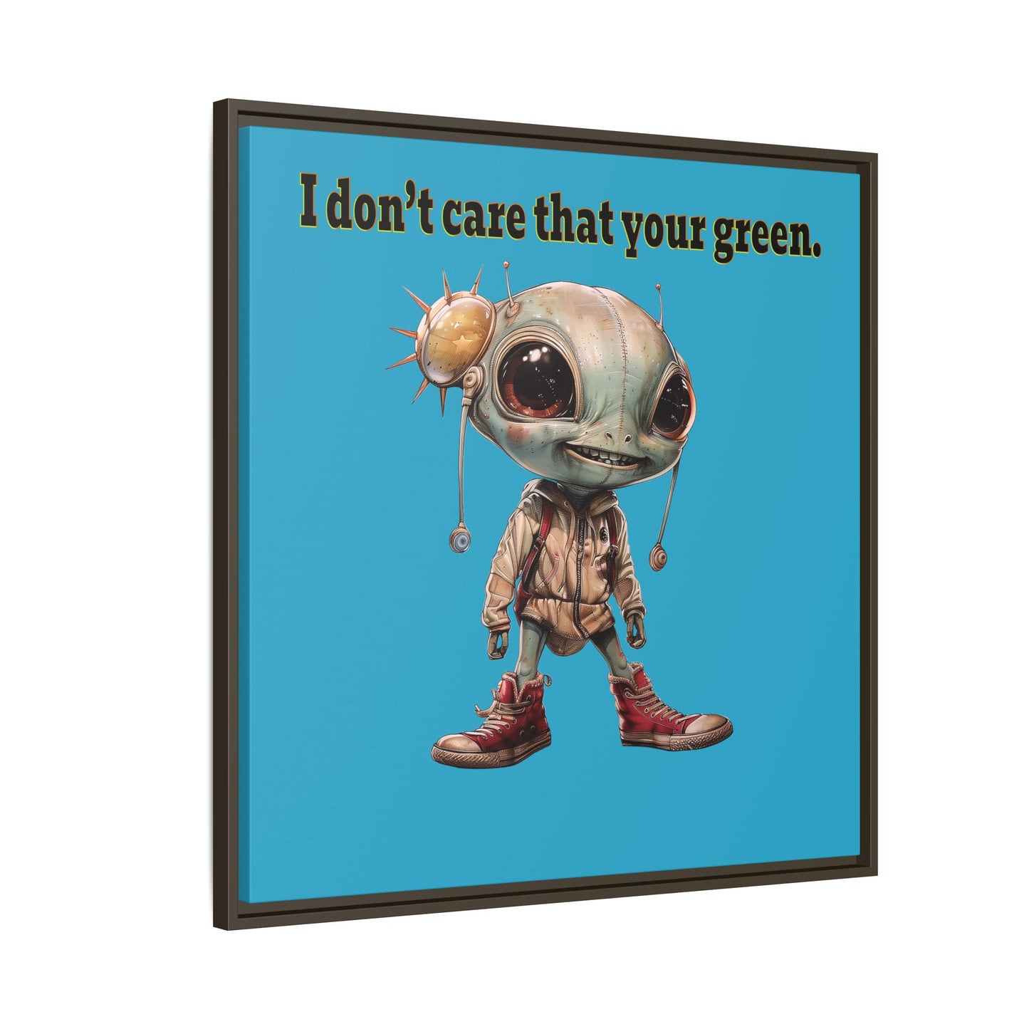 I don't care that your green - framed canvas art (turquoise)