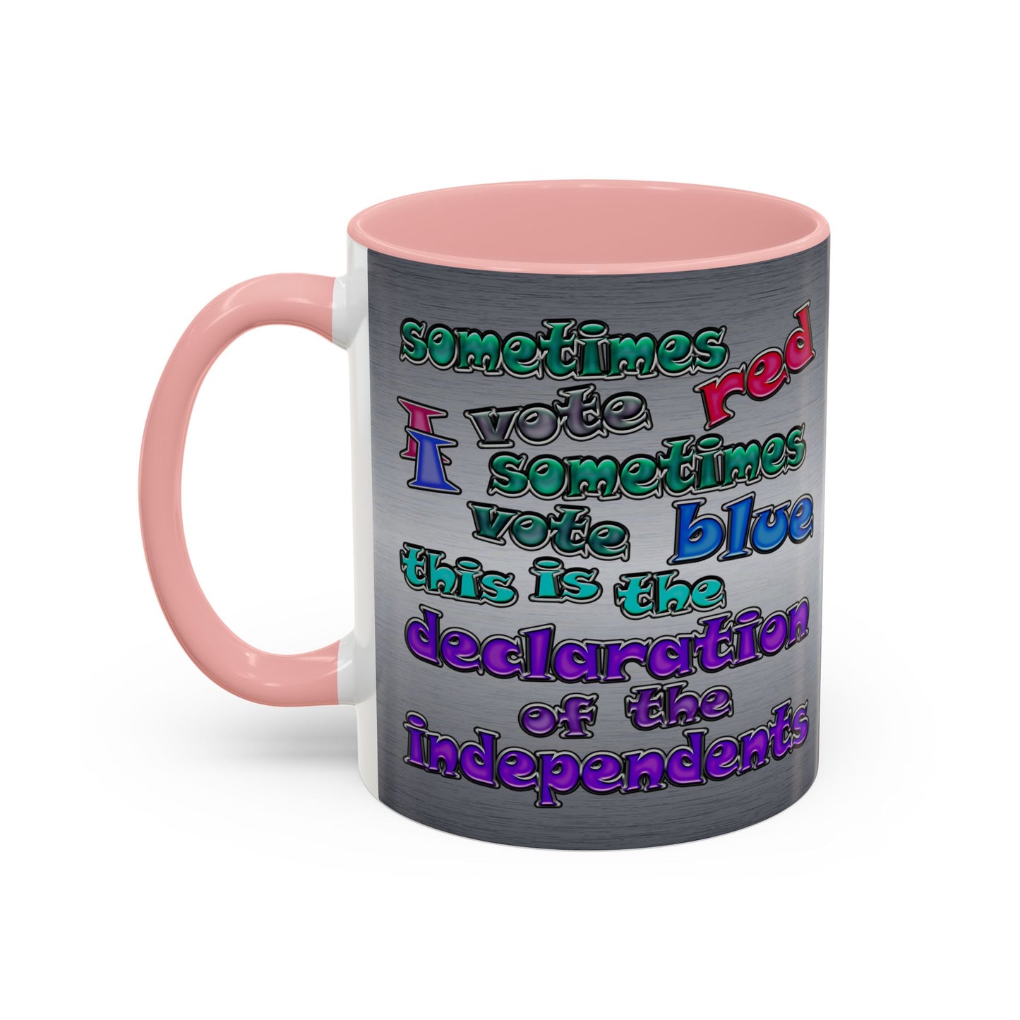 declaration of the independents - Accent Mug (brushed nickel)