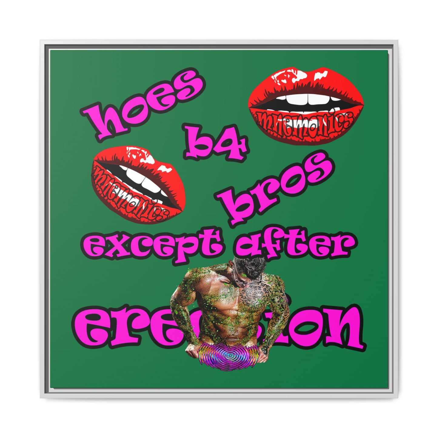 hoes b4 bros - framed canvas art (dark green)