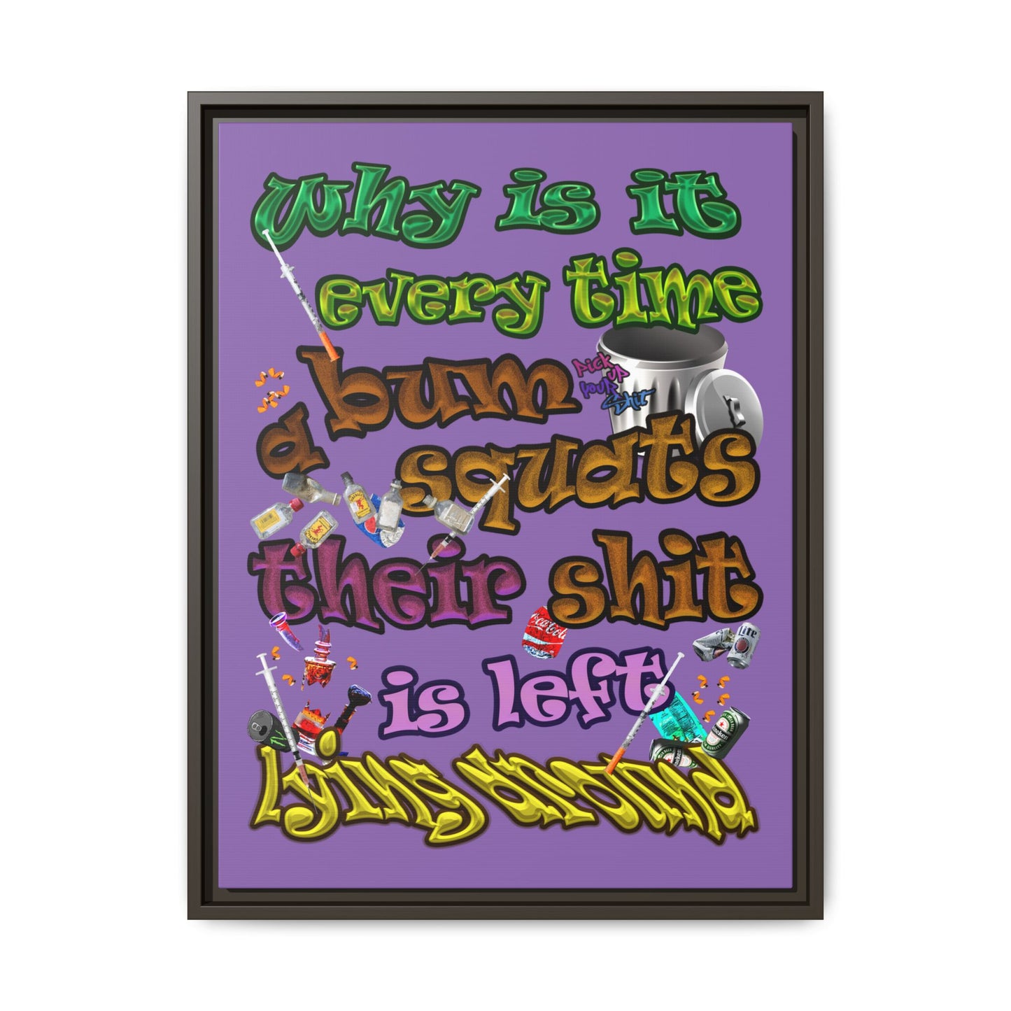 the bum's shit - framed canvas art (light purple)