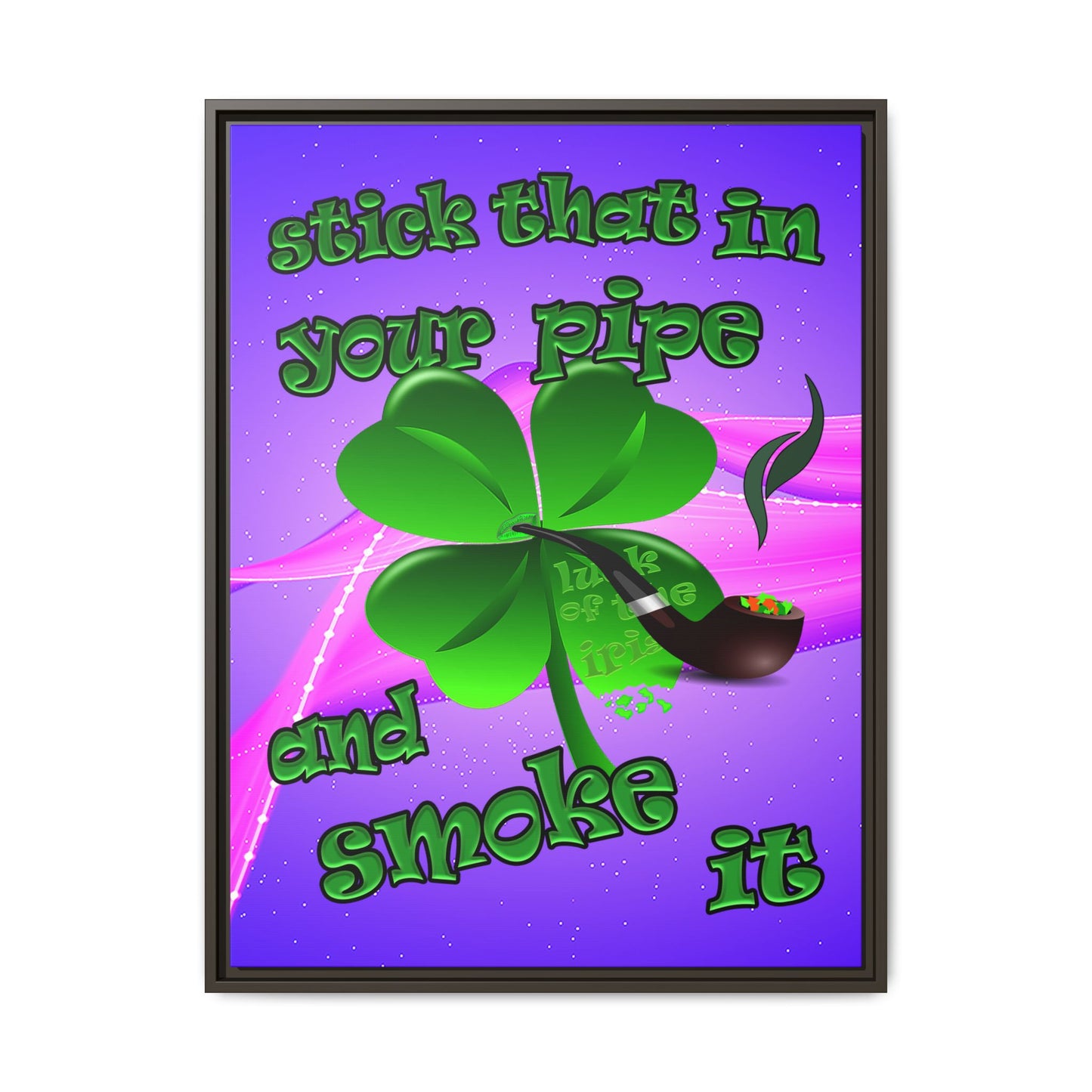 stick that in your pipe and smoke it - framed canvas art (purple-pink wave)