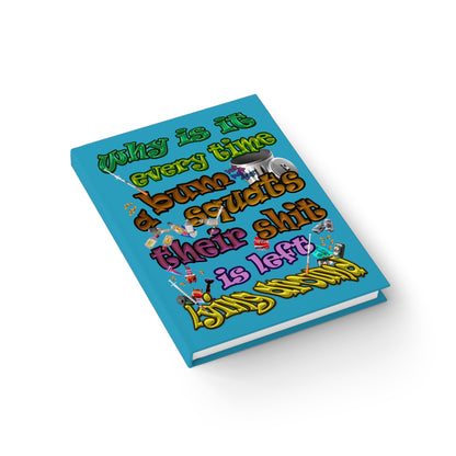 the bum's shit - journal-lined (turquoise)