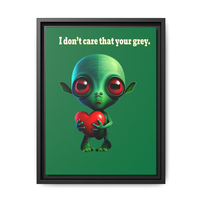 I don't care that your grey - framed canvas art (dark green)