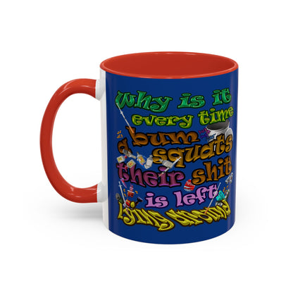 the bum's shit - Accent Mug (dark blue)