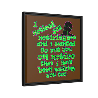 noticed you noticing - framed canvas art (brown)