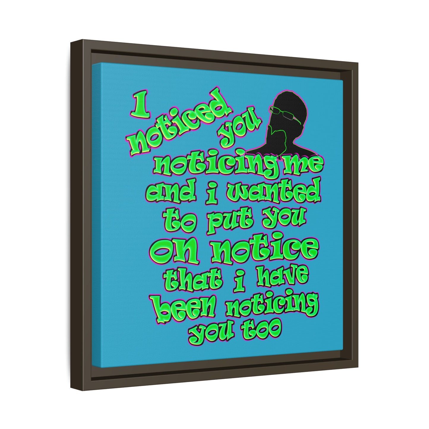 noticed you noticing - framed canvas art (turquoise)