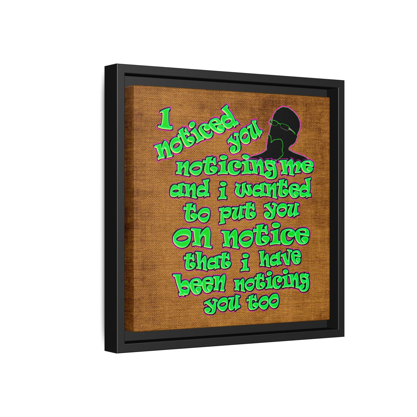 noticed you noticing - framed canvas art (brown papyrus)