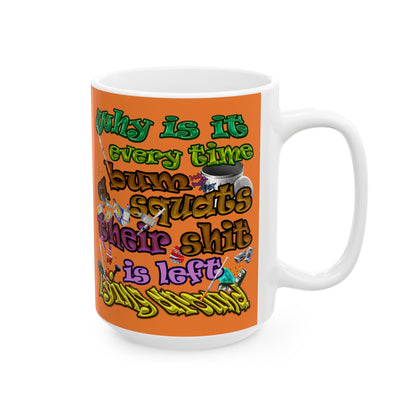 the bum's shit - White Mug (crusta)