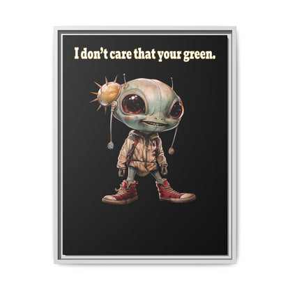 I don't care that your green - framed canvas art (black)