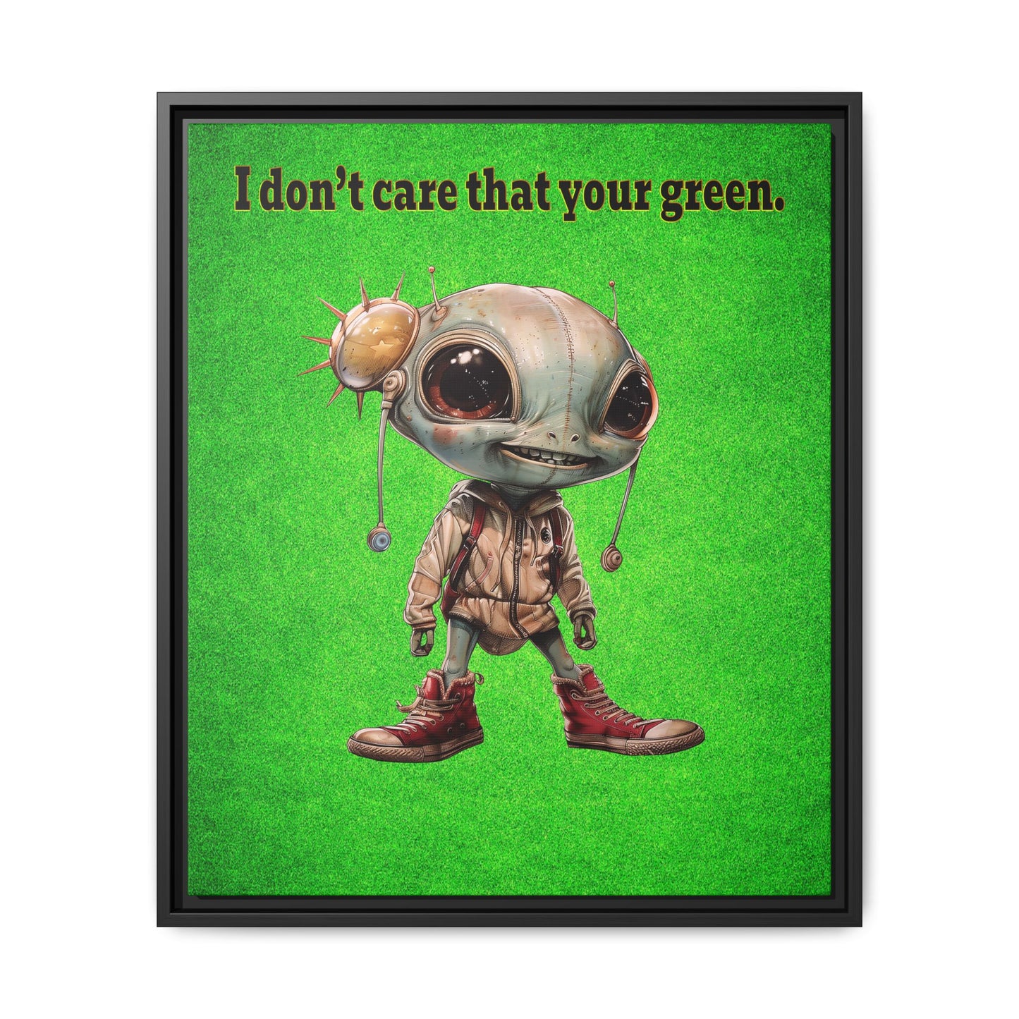 I don't care that your green - framed canvas art (green turf)