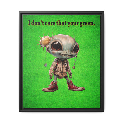 I don't care that your green - framed canvas art (green turf)