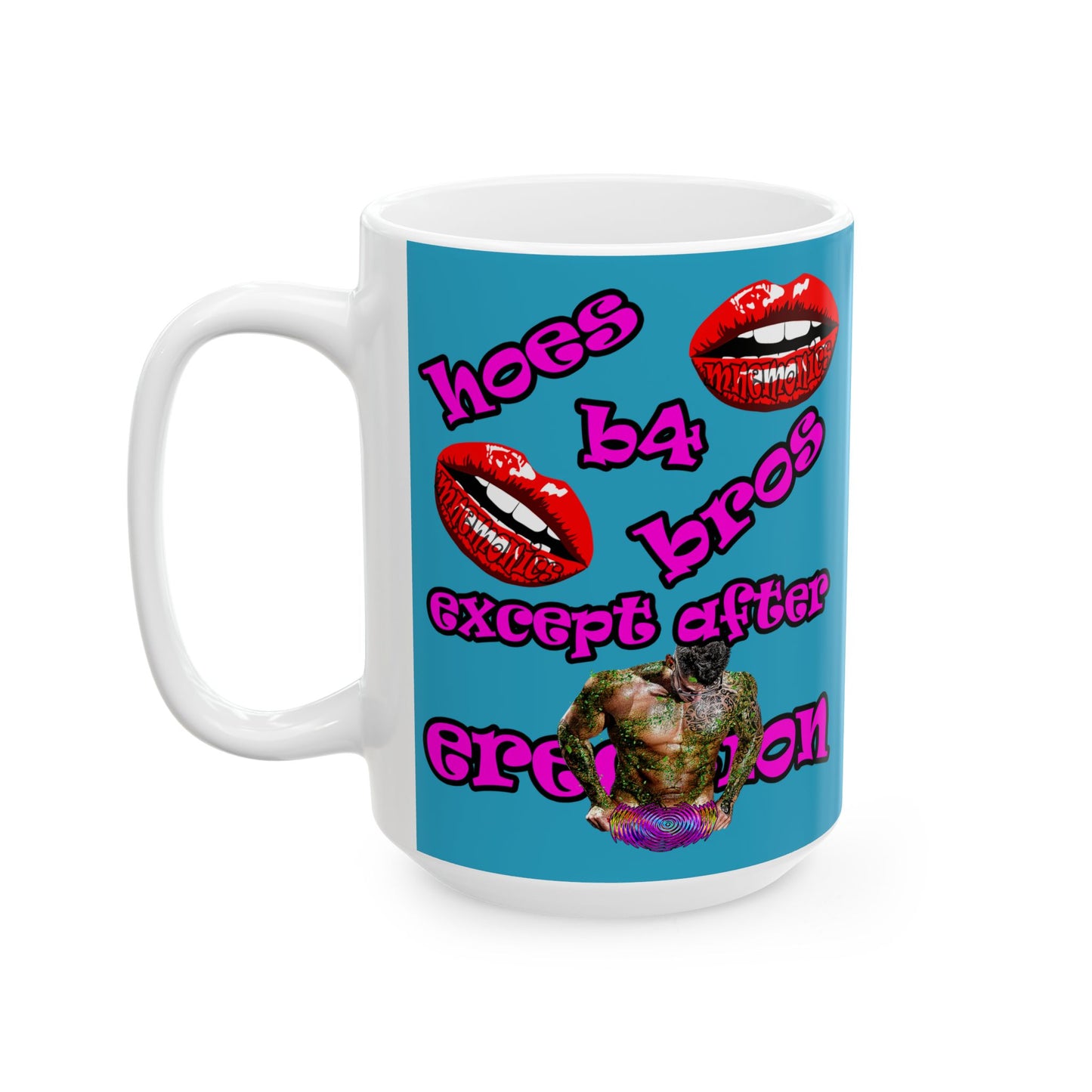 hoes b4 bros - White Mug (turquoise)