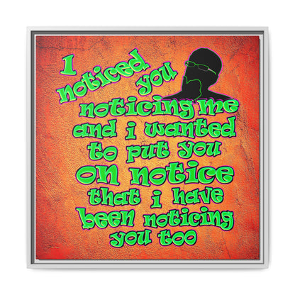 noticed you noticing - framed canvas art (burnt orange)