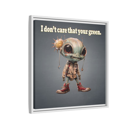 I don't care that your green - framed canvas art (grey-light grey)