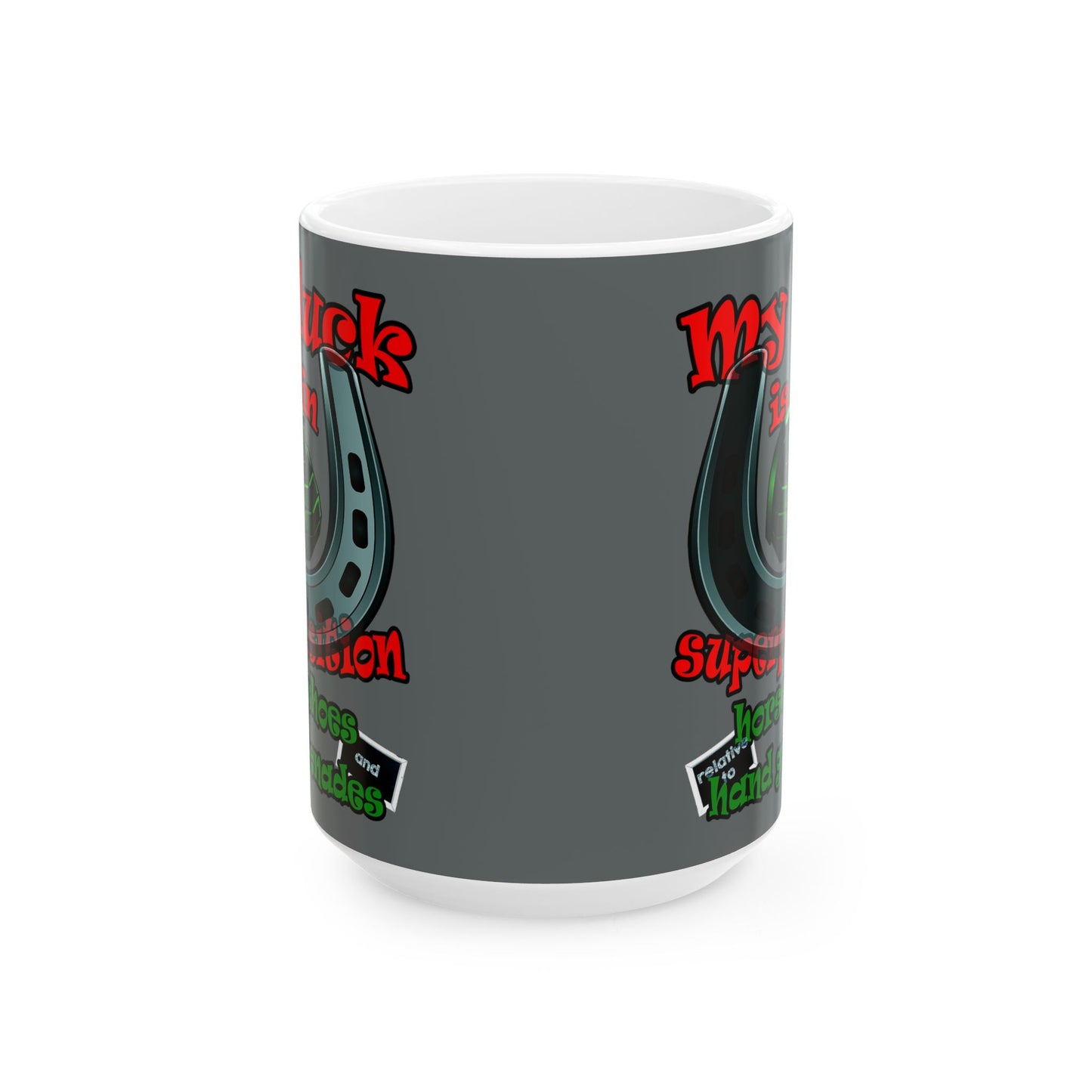 my luck - White Mug (dark grey)