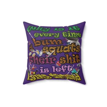 the bum's shit - Faux Suede Square Pillow - (purple)