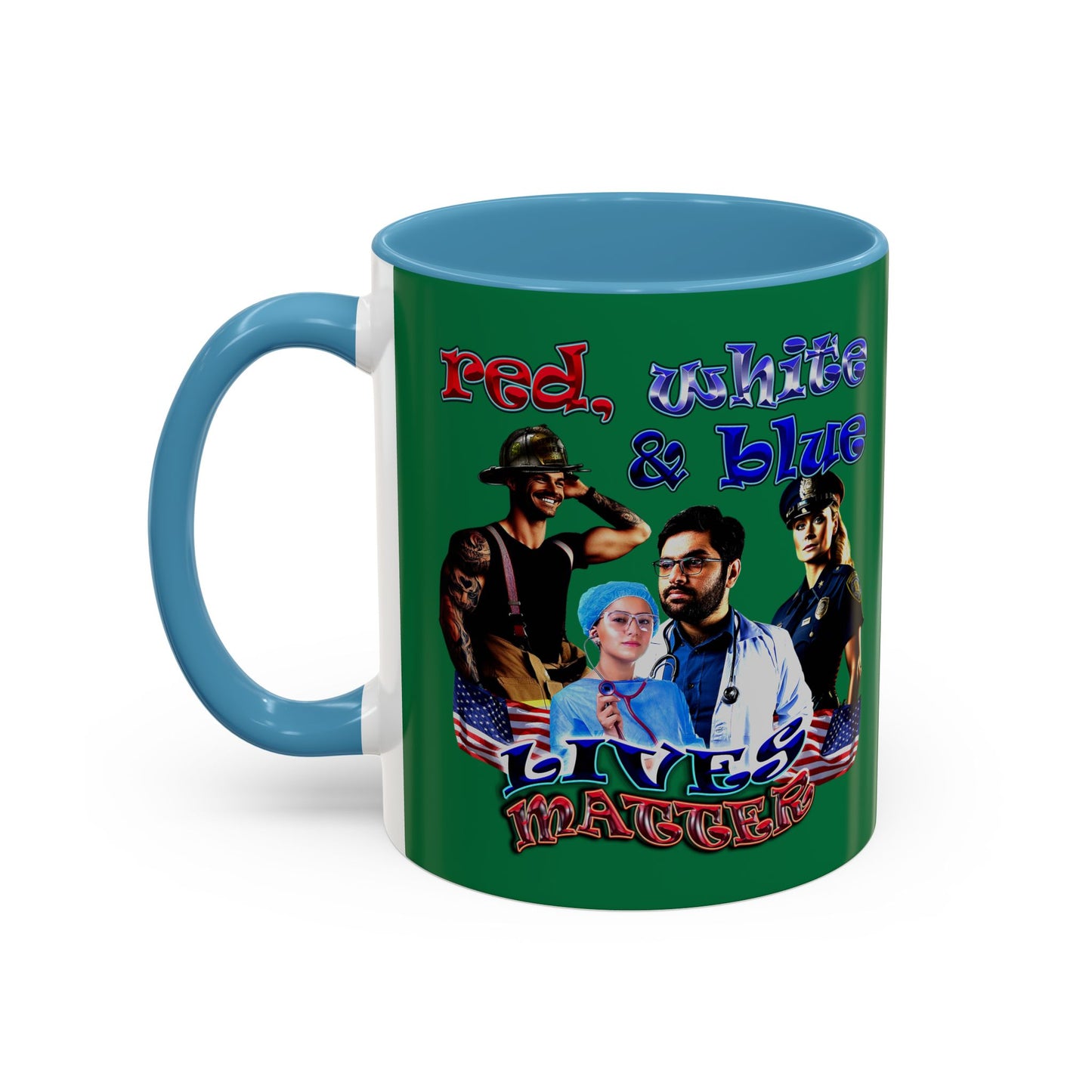 rw&b lives matter - Accent Mug (dark green)