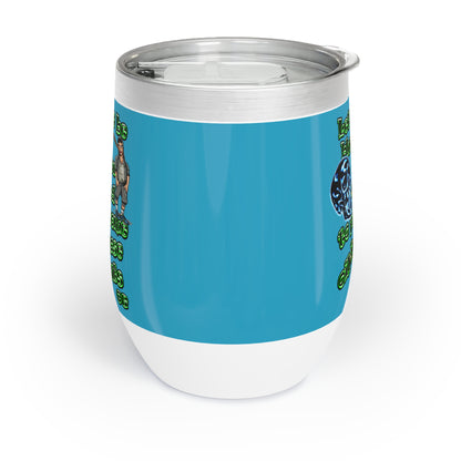 og - Chill Wine Tumbler (turquoise)