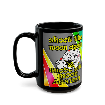 shoot the moon again - Black Mug (rainbow split)