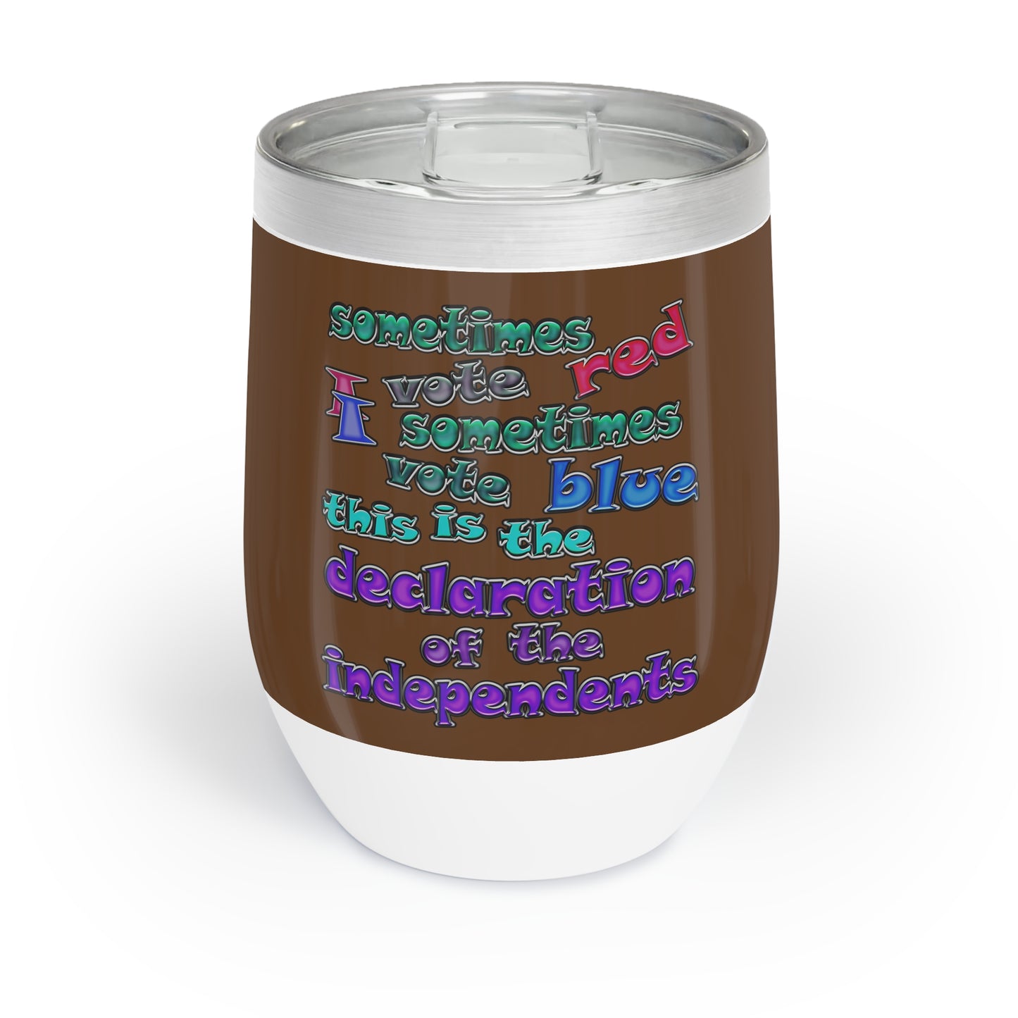 declaration of the independents - Chill Wine Tumbler (brown)