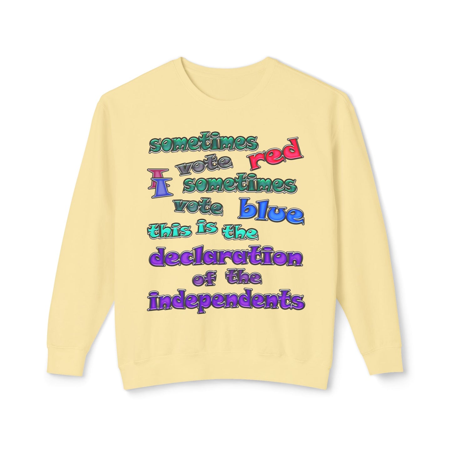 declaration of the independents - Unisex Lightweight Crewneck Sweatshirt