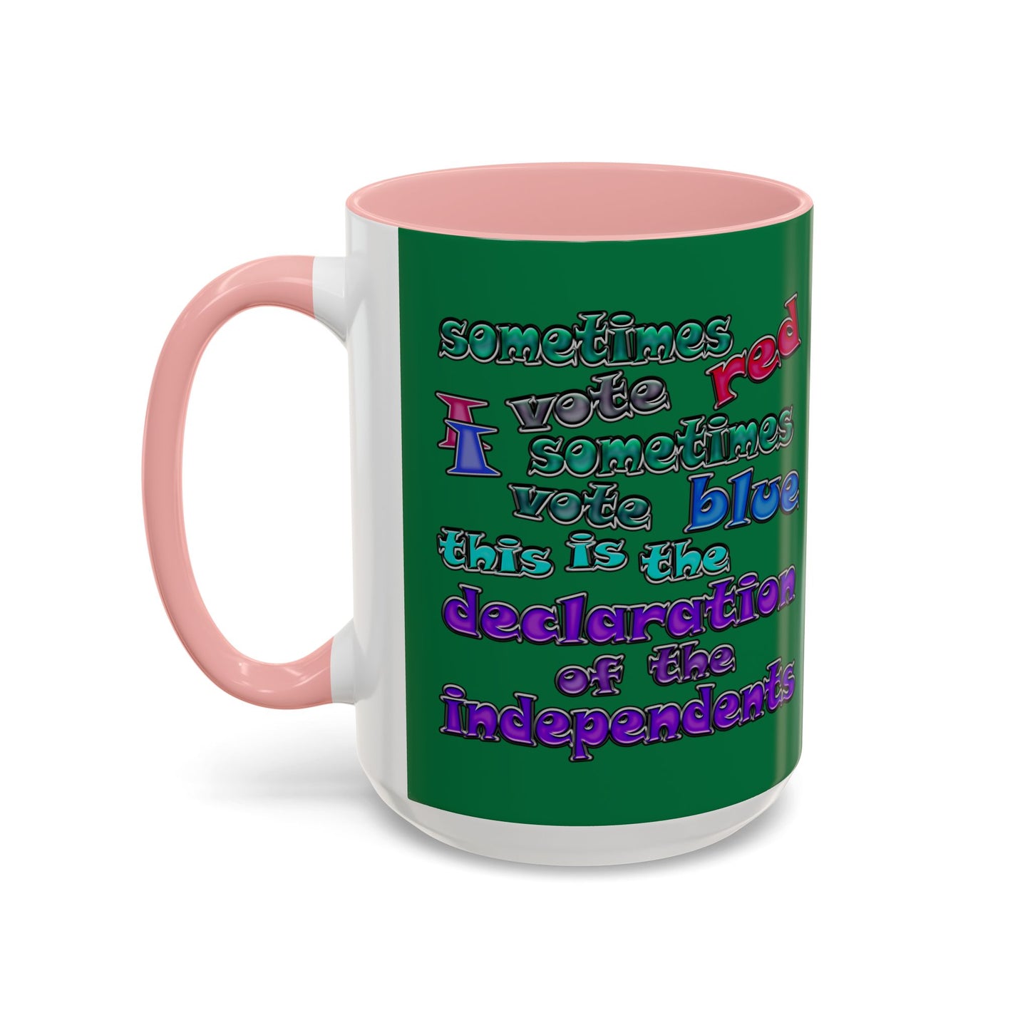 declaration of the independents - Accent Mug (dark green)