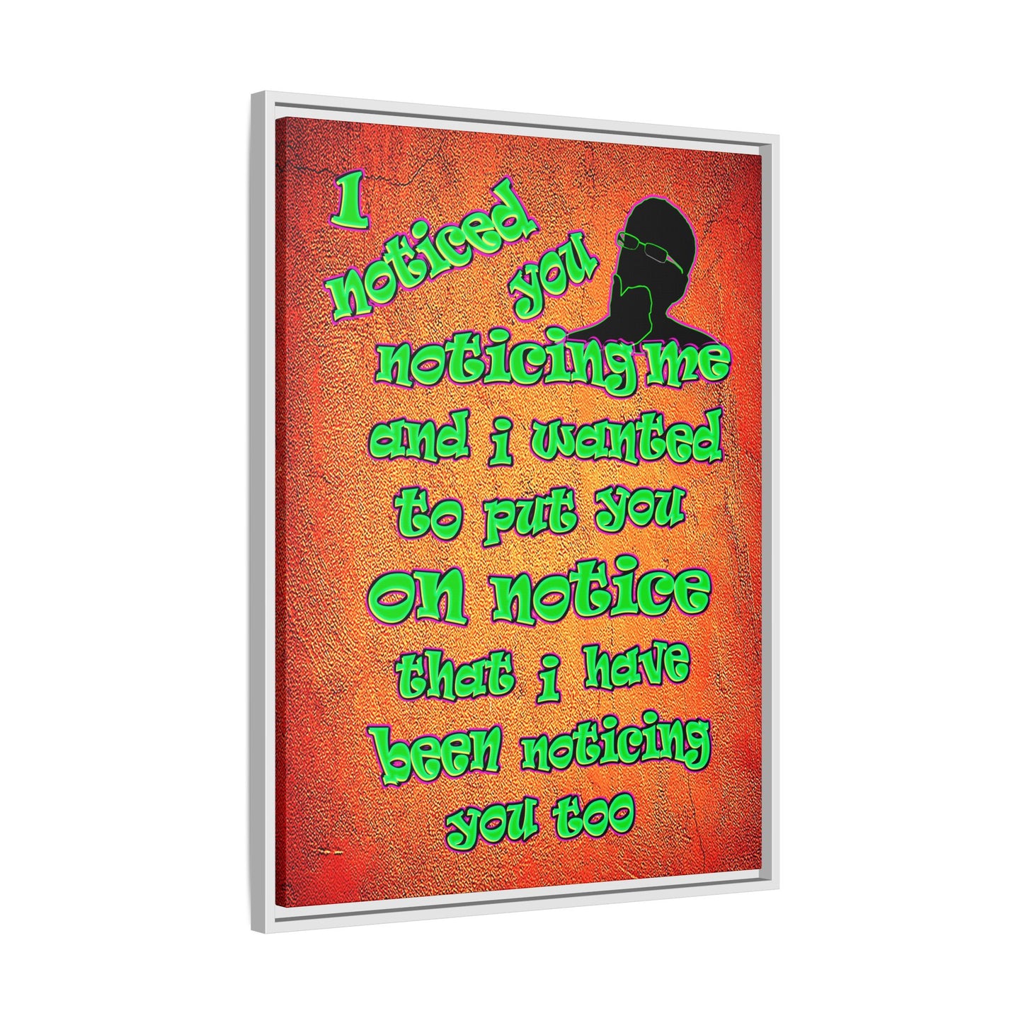 noticed you noticing - framed canvas art (burnt orange)