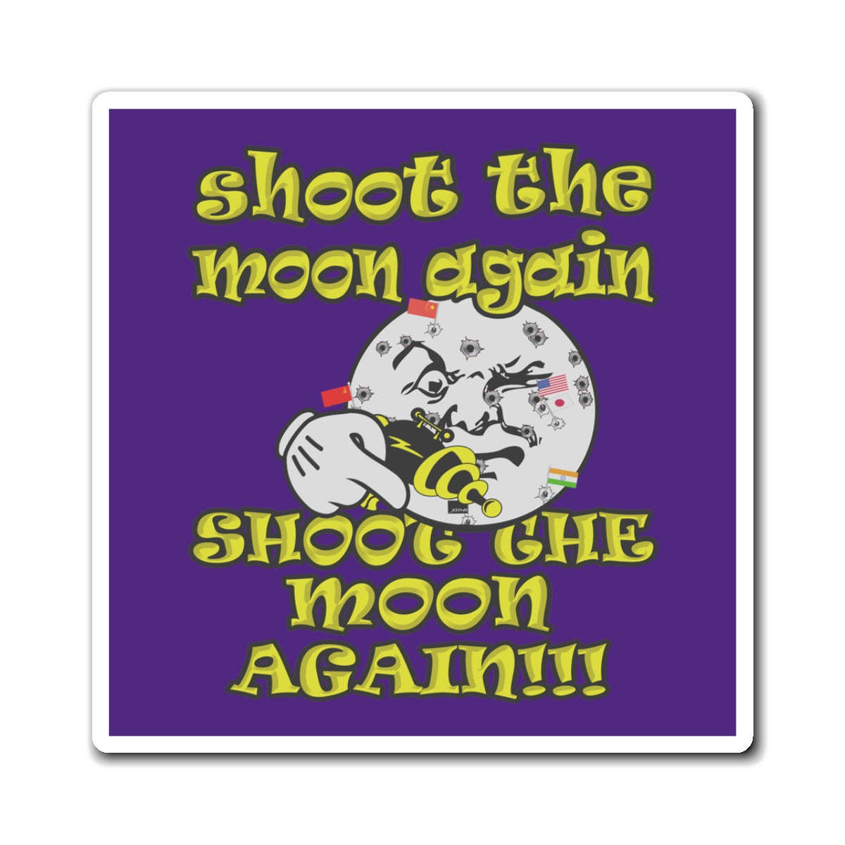 shoot the moon again - Magnets - (purple)