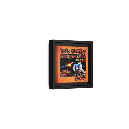 defy conquer reach - framed canvas art (burnt orange)