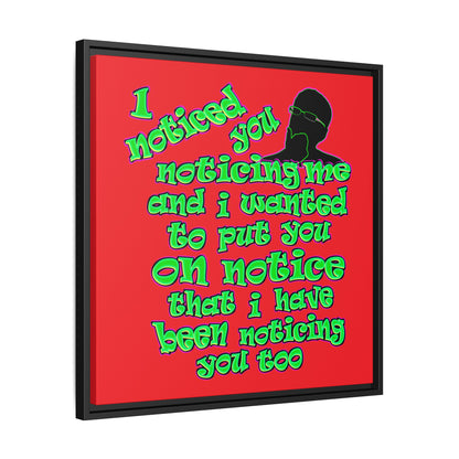 noticed you noticing - framed canvas art (red)