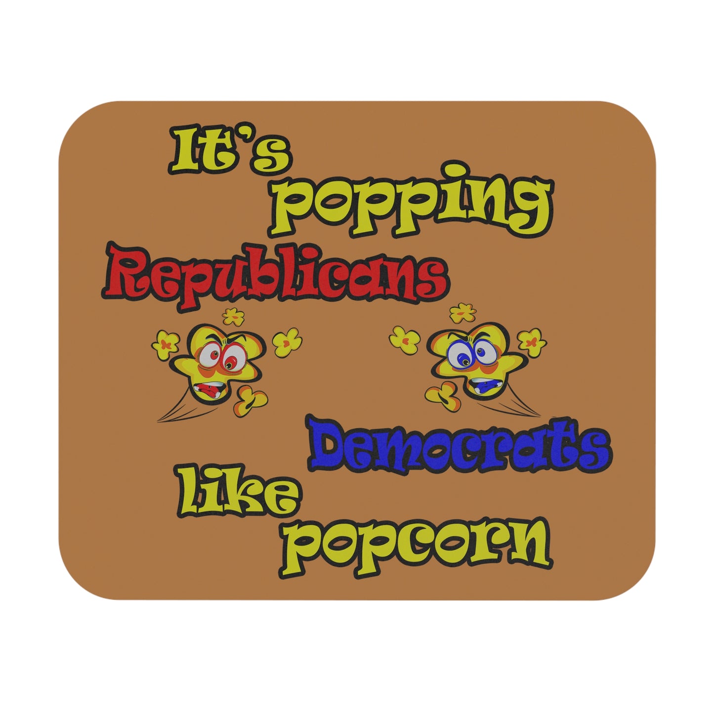 popping like popcorn - Mouse Pad (Rectangle) (light brown)