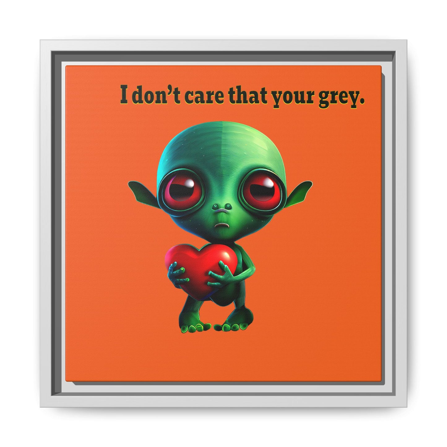 I don't care that your grey - framed canvas art (orange)