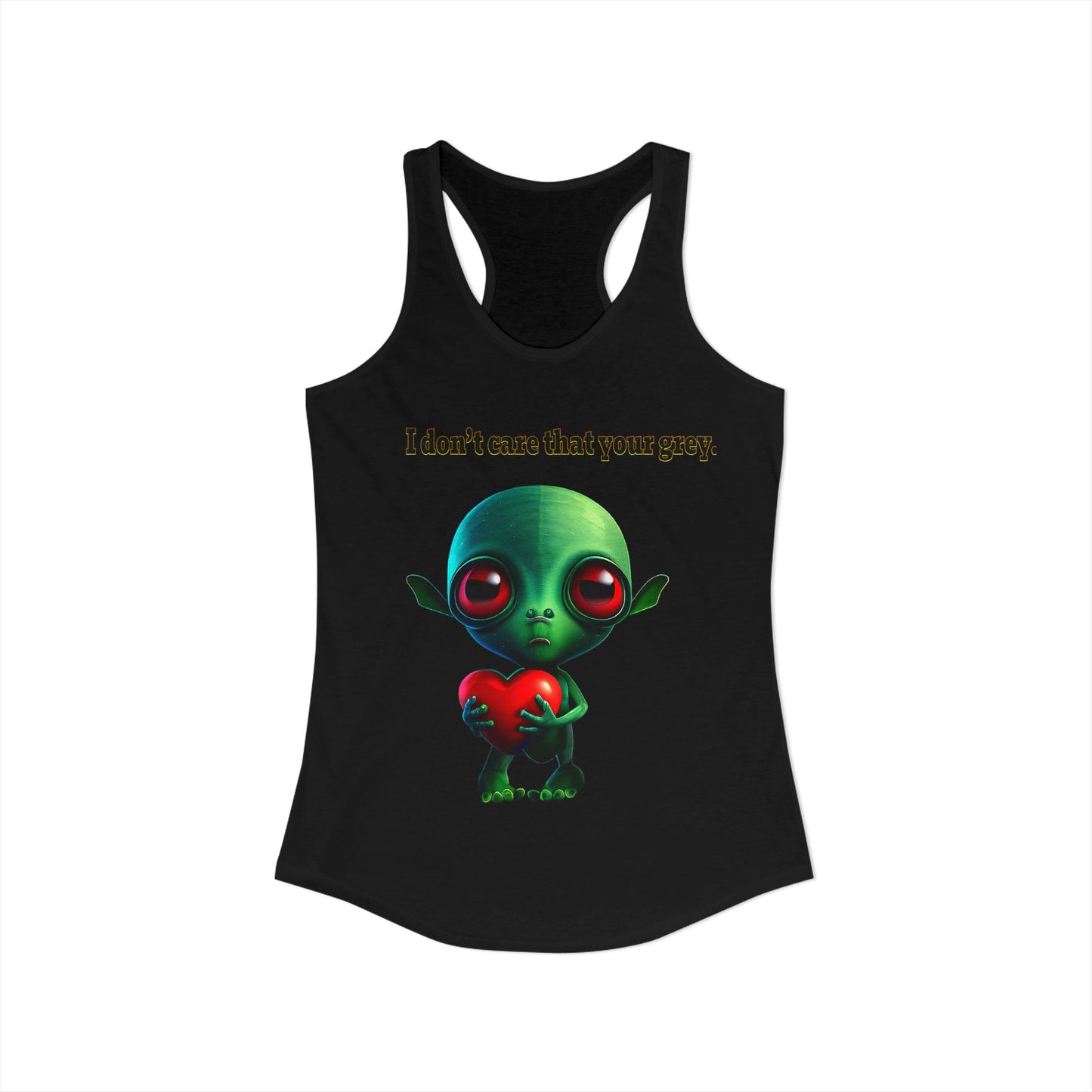 I don't care that your grey - Women's Ideal Racerback Tank