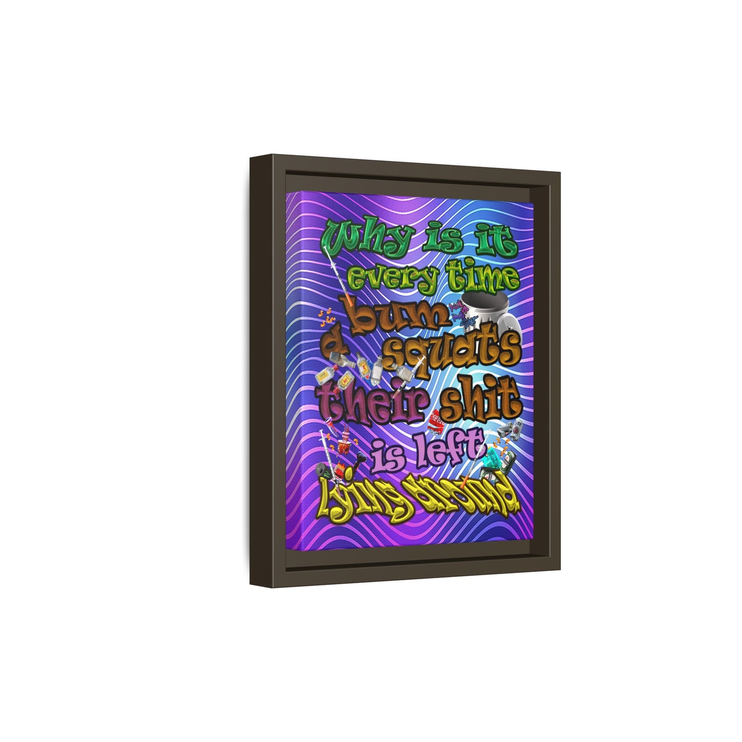 the bum's shit - framed canvas art (purple wave)