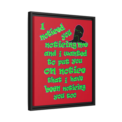 noticed you noticing - framed canvas art (dark red)