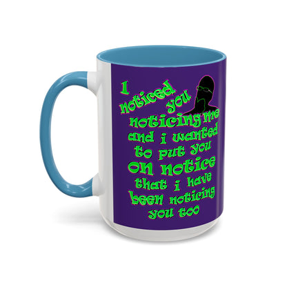 noticed you noticing - Accent Mug (purple)