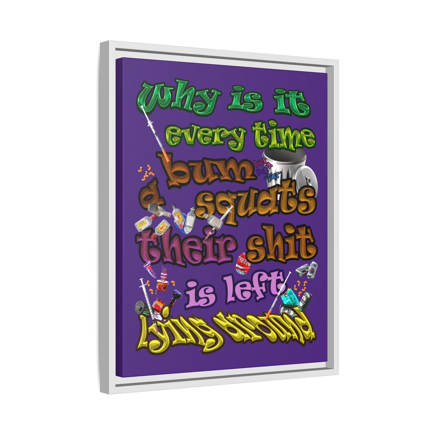 the bum's shit - framed canvas art (purple)