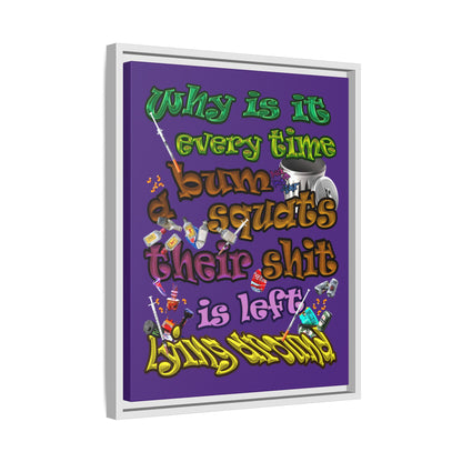 the bum's shit - framed canvas art (purple)