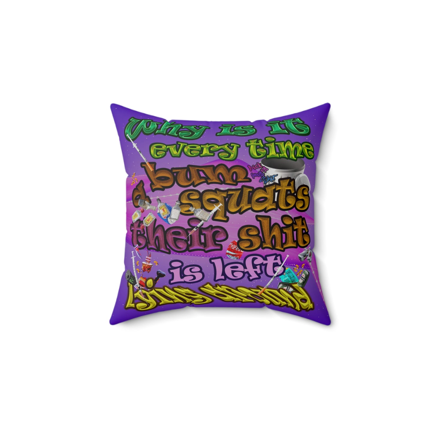 the bum's shit - Spun Polyester Square Pillow - (purple-pink wave)
