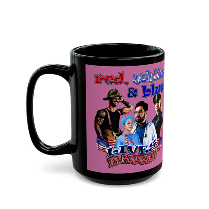 rw&b lives matter - Black Mug (light pink)