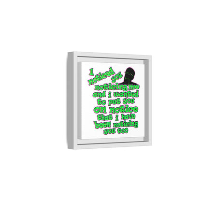 noticed you noticing - framed canvas art (white)