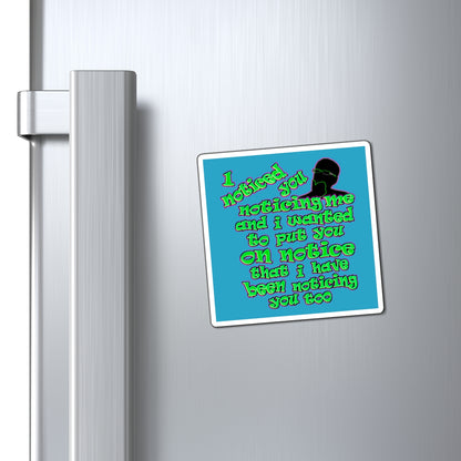 noticed you noticing - Magnets - (turquoise)