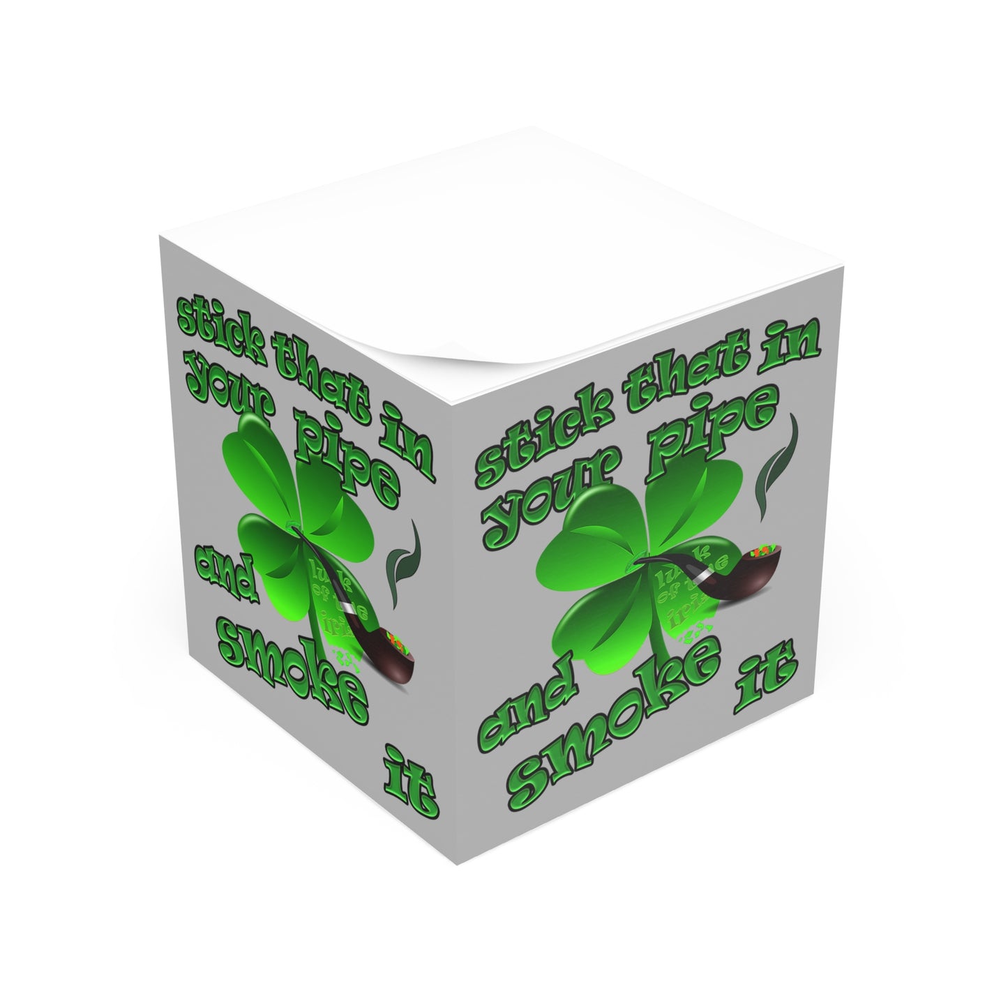 stick that in your pipe and smoke it - note cube (light grey)
